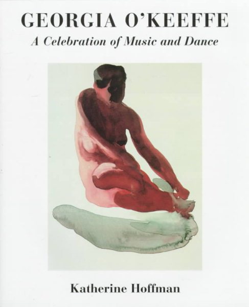 Georgia O'Keeffe: A Celebration of Music and Dance cover