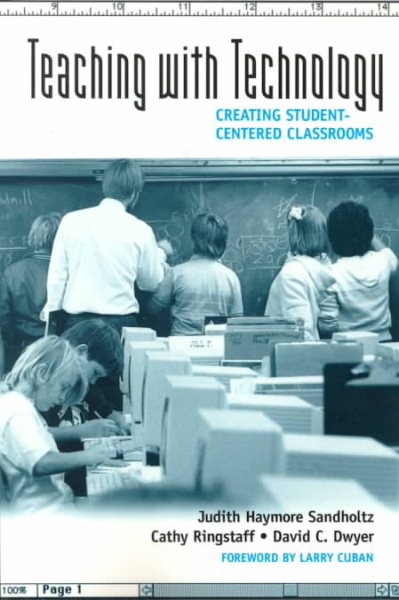 Teaching With Technology: Creating Student-Centered Classrooms cover