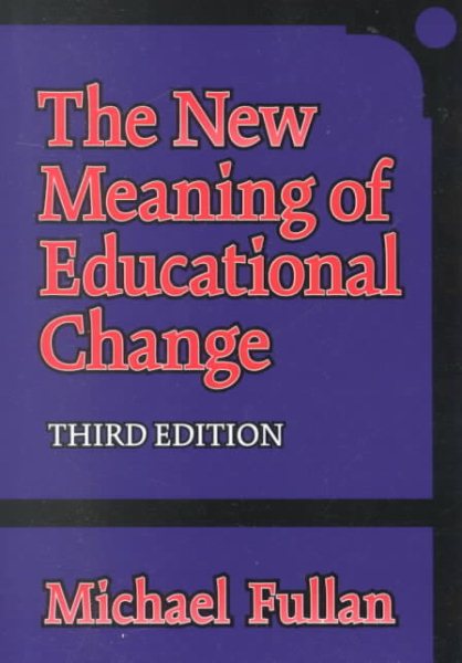 The New Meaning of Educational Change cover