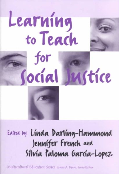 Learning to Teach for Social Justice (Multicultural Education Series) cover