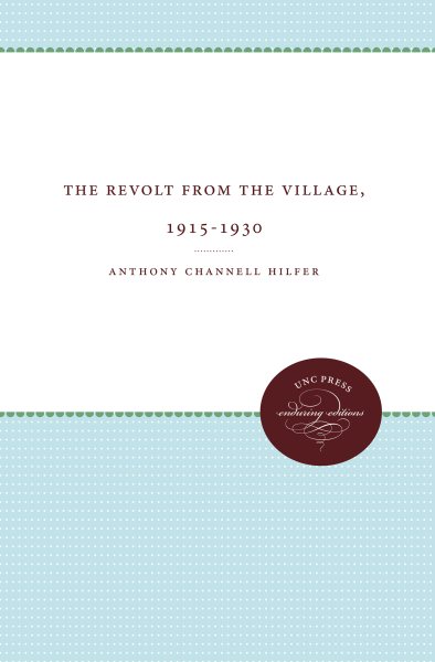 The Revolt from the Village, 1915-1930 cover