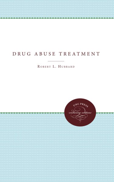 Drug Abuse Treatment: A National Study of Effectiveness cover