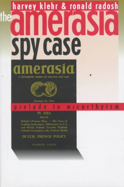 The Amerasia Spy Case: Prelude to McCarthyism cover