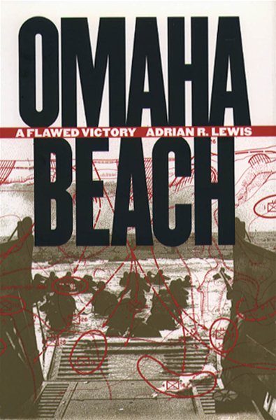Omaha Beach: A Flawed Victory cover