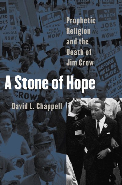 A Stone of Hope: Prophetic Religion and the Death of Jim Crow cover