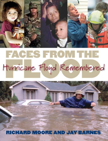 Faces from the Flood: Hurricane Floyd Remembered cover