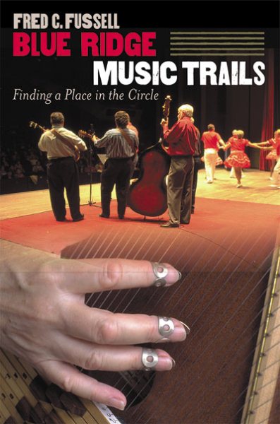 Blue Ridge Music Trails: Finding a Place in the Circle cover