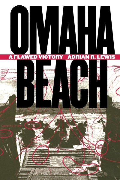 Omaha Beach: A Flawed Victory cover