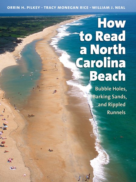 How to Read a North Carolina Beach: Bubble Holes, Barking Sands, and Rippled Runnels (Southern Gateways Guides) cover