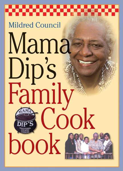 Mama Dip's Family Cookbook cover