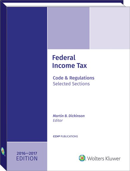 Federal Income Tax: Code and Regulations--Selected Sections 2016-2017 cover