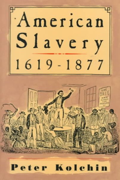American Slavery, 1619-1877 cover