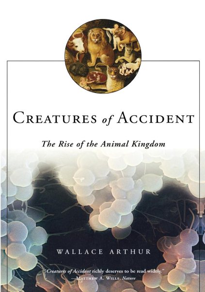 Creatures of Accident: The Rise of the Animal Kingdom cover