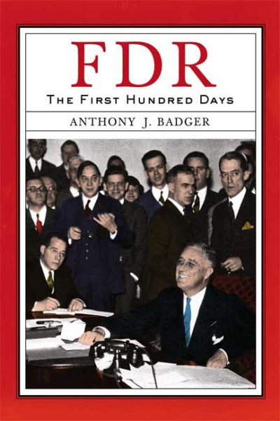 FDR: The First Hundred Days (Critical Issue) cover