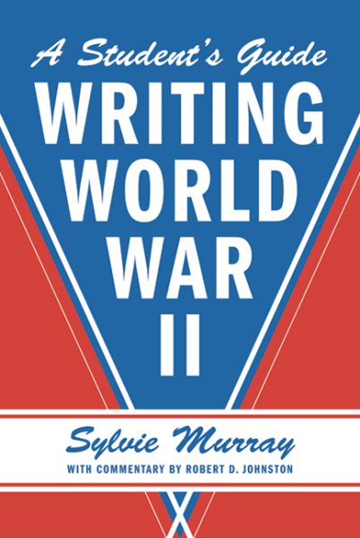 WRITING WORLD WAR II cover