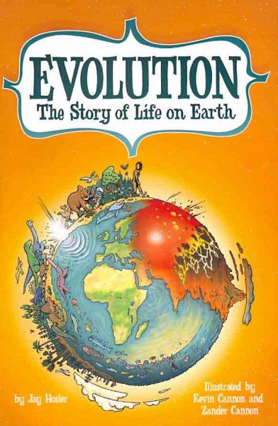 Evolution: The Story of Life on Earth cover