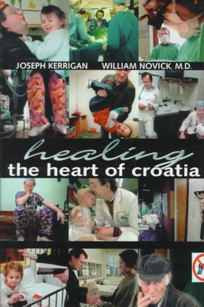 Healing the Heart of Croatia cover