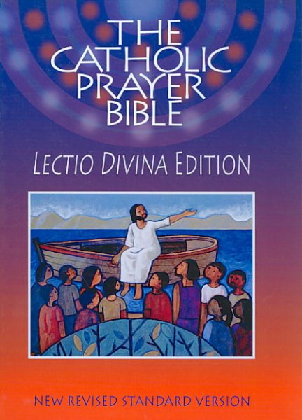The Catholic Prayer Bible, Lectio Divina Edition cover