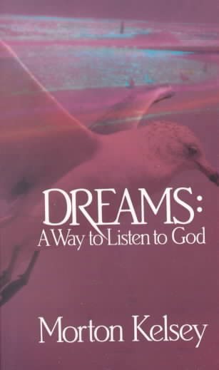 Dreams: A Way to Listen to God cover