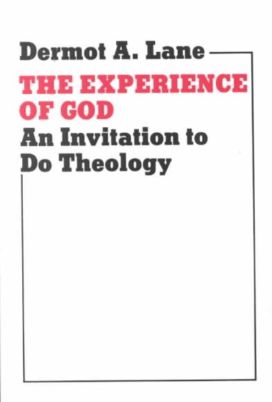 The Experience of God: An Invitation to Do Theology cover