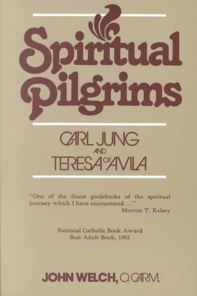 Spiritual Pilgrims: Carl Jung and Teresa of Avila cover
