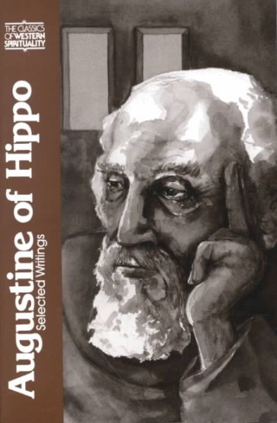 Augustine of Hippo: Selected Writings (Classics of Western Spirituality (Paperback)) (English and Latin Edition) cover