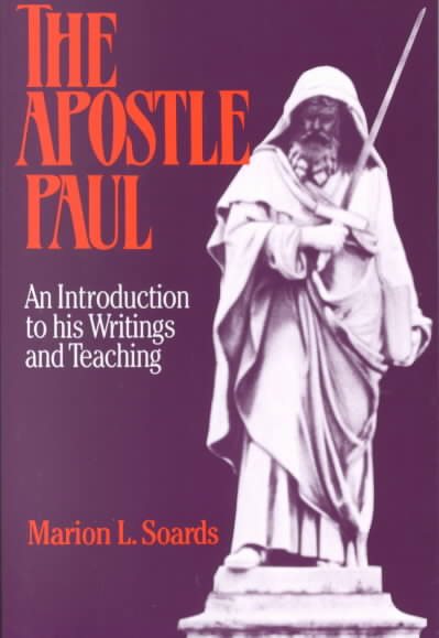 The Apostle Paul: An Introduction to His Writings and Teaching cover