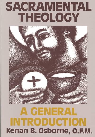 Sacramental Theology: A General Introduction cover