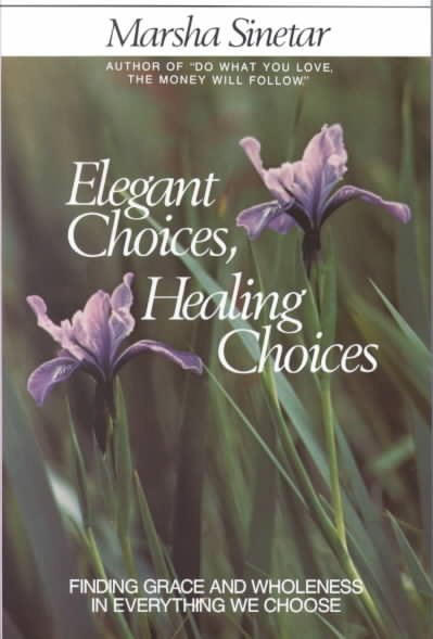 Elegant Choices, Healing Choices cover
