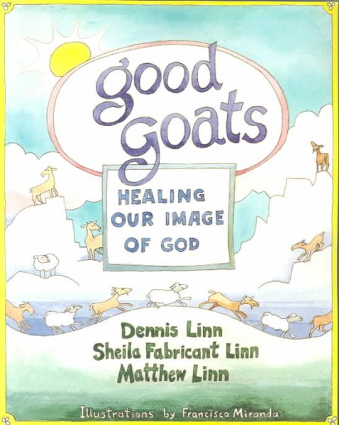 Good Goats: Healing Our Image of God cover