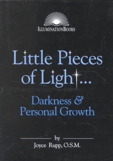 Little Pieces of Light…Darkness and Personal Growth (Illuminationbooks) cover