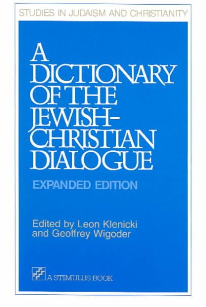 A Dictionary of the Jewish-Christian Dialogue (Stimulus Books) cover