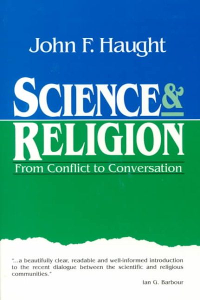 Science and Religion: From Conflict to Conversation (Crossway Classic Commentaries) cover