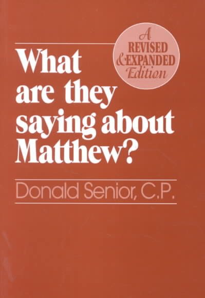 What Are They Saying About Matthew? Revised and Expanded Edition cover