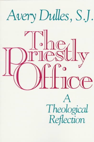 The Priestly Office: A Theological Reflection cover
