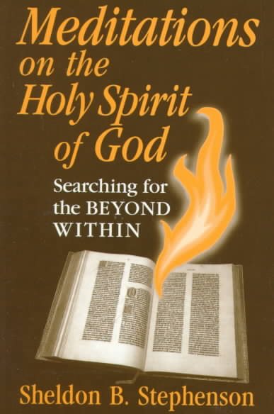 Meditations on the Holy Spirit of God: Searching for the Beyond Within cover