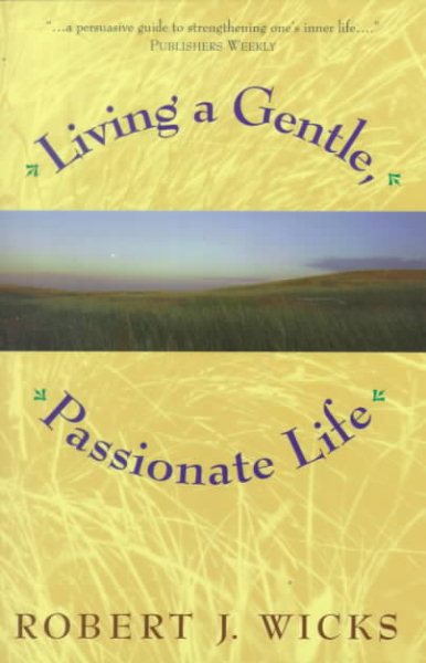 Living a Gentle, Passionate Life cover