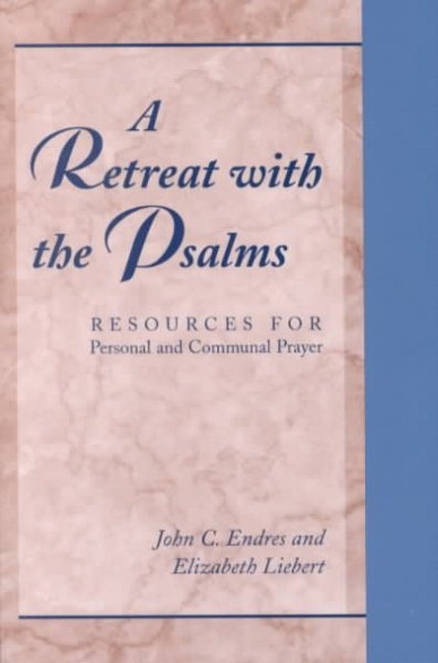 A Retreat with the Psalms: Resources for Personal and Communal Prayer cover