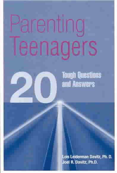 Parenting Teenagers: 20 Tough Questions and Answers cover