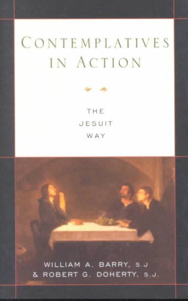 Contemplatives in Action: The Jesuit Way cover