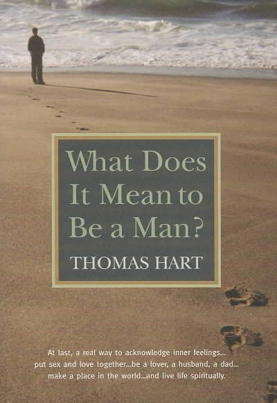 What Does It Mean to Be a Man? cover