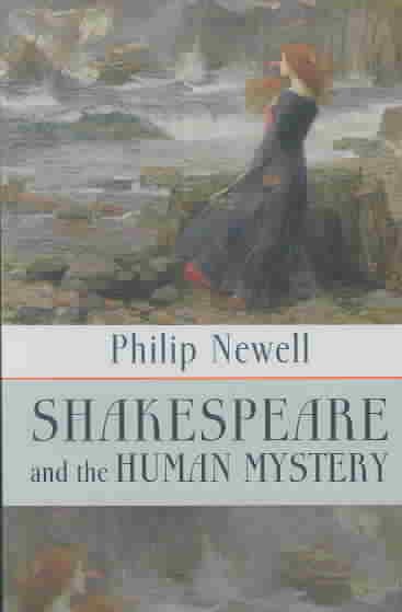 Shakespeare and the Human Mystery cover