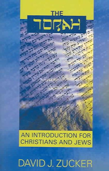 The Torah: An Introduction for Christians and Jews