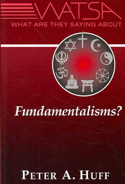 What Are They Saying about Fundamentalisms? cover