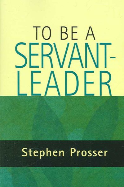 To Be a Servant-Leader cover