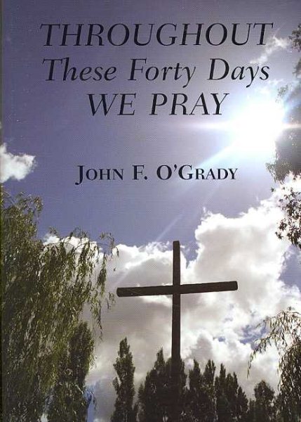Throughout These Forty Days We Pray cover