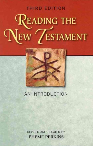 Reading the New Testament: An Introduction; Third Edition, Revised and Updated cover