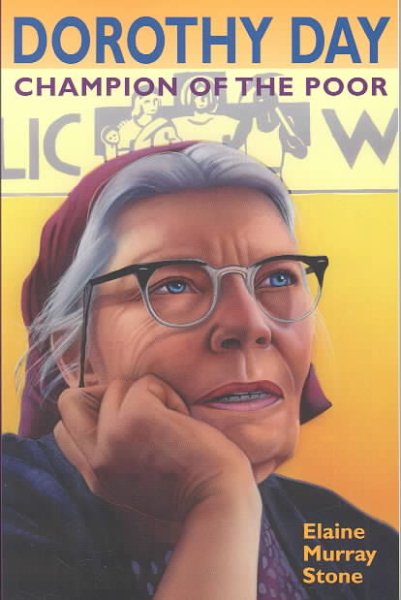 Dorothy Day: Champion of the Poor cover