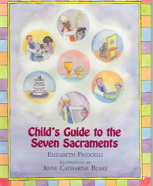 Child's Guide to the Seven Sacraments cover