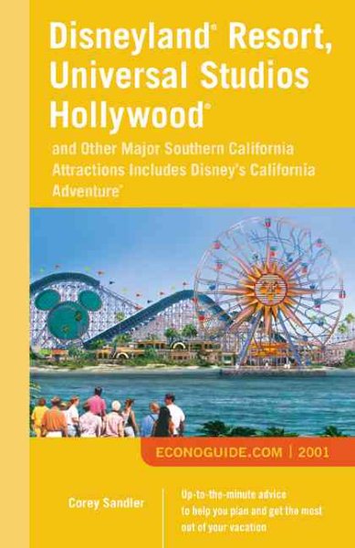 Econoguide(R) 2001 Disneyland(R) Resort, Universal Studios Hollywood(R) cover